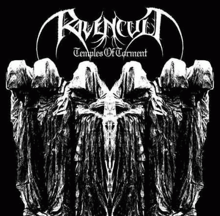 Ravencult : Temples of Torment